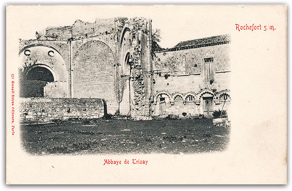 carte postale ancienne de l'abbaye de trizay